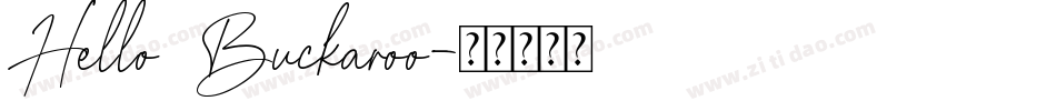 Hello Buckaroo字体转换
